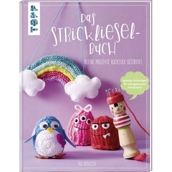 Topp TOPP Das Strickliesel-Buch bei bei bei bei bei bei bei bei bei bei bei bei Lieblingsgarn