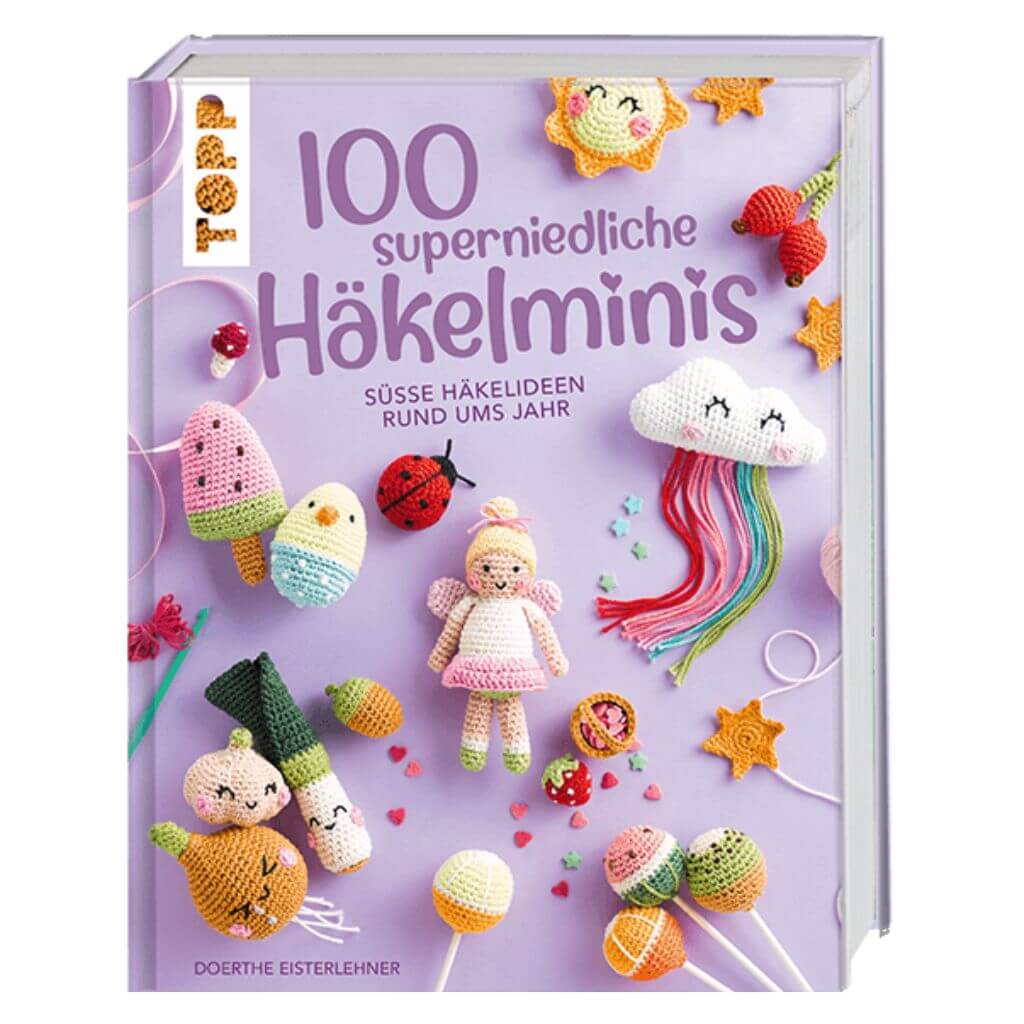Topp TOPP 100 superniedliche Häkelminis bei bei bei bei bei bei bei bei bei bei Lieblingsgarn